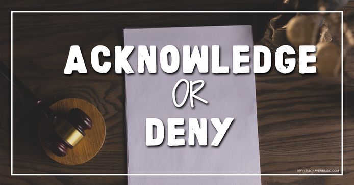 The title text "Acknowledge or Deny" over a picture of a wooden gavel.
