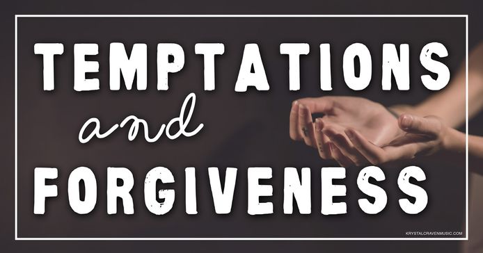 The title text "Temptations and Forgiveness" over two hands turned upward with fingers slightly bent.