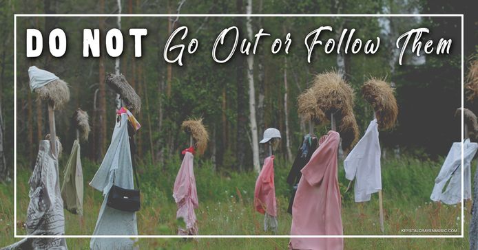 The title text "Do Not Go Out or Follow Them" over an image of wooden sticks stuck in the ground and dressed with clothing in a wooded area.