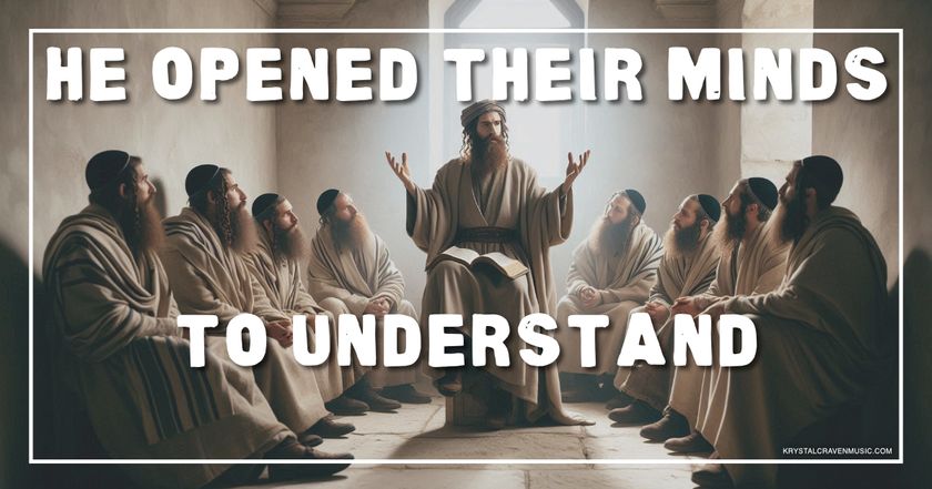 An image of a Jewish man sitting surrounded by other Jewish men in a room. Overlaying the image are the words "He Opened Their Minds to Understand".